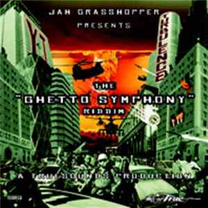 FLAC Jah Grasshopper - The Ghetto Symphony Riddim