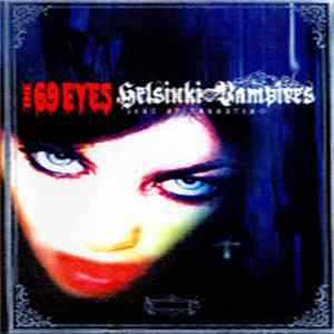 FLAC The 69 Eyes - Helsinki Vampires