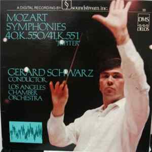 FLAC Mozart - Gerard Schwarz And Los Angeles Chamber Orchestra - Mozart Symphonies 40,K.550 / 41,K.551 "Jupiter