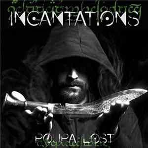 FLAC Poupa Lost - Incantations