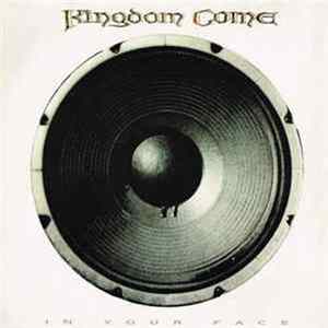 FLAC Kingdom Come - In Your Face