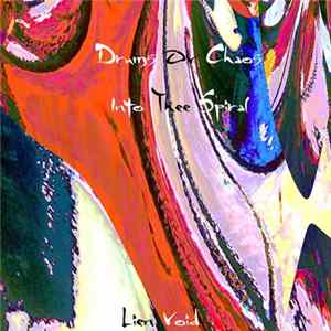 FLAC Lien VΦD - Drums Ov Chaos Into Thee Spiral