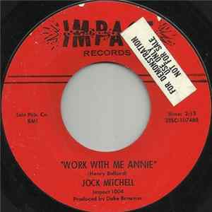 FLAC Jock Mitchell - Work With Me Annie / You May Lose The One You Love