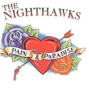 FLAC The Nighthawks - Pain & Paradise