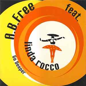 FLAC A.B. Free Feat. Linda Rocco - Go Deeper