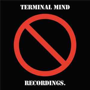 FLAC Terminal Mind - Recordings