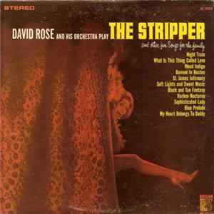 FLAC David Rose And His Orchestra - The Stripper And Other Fun Songs For The Family
