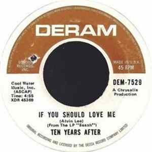 FLAC Ten Years After - Love Like A Man / If You Should Love Me
