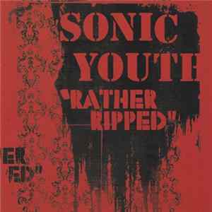 FLAC Sonic Youth - Rather Ripped