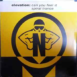 FLAC Elevation - Can You Feel It / Spiral Trance