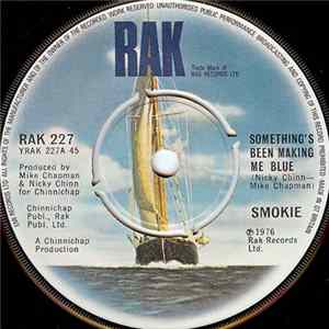 FLAC Smokie - Something's Been Making Me Blue