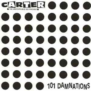FLAC Carter The Unstoppable Sex Machine - 101 Damnations