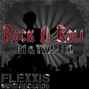 FLAC G1 & Twizted - Rock'n'Roll EP