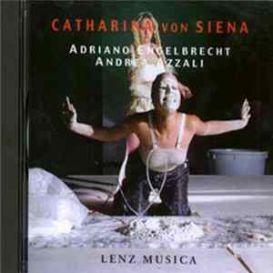 FLAC Andrea Azzali And Adriano Engelbrecht - Catharina Von Siena