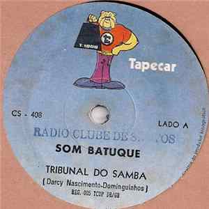 FLAC Som Batuque - Tribunal Do Samba / Tropicalha