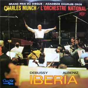 FLAC Debussy / Albeniz - Orchestre National De L'ORTF, Charles Münch - Iberia