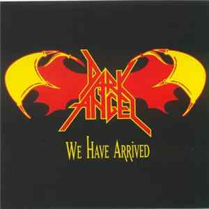 FLAC Dark Angel - We Have Arrived