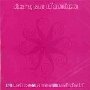 FLAC Dargen D'Amico - Musica Senza Musicisti