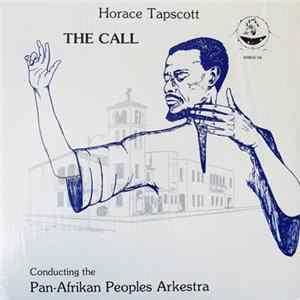 FLAC Horace Tapscott Conducting The Pan-Afrikan Peoples Arkestra - The Call