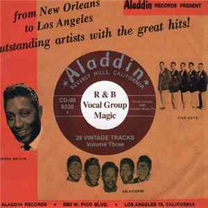 FLAC Various - Aladdin & Imperial R & B Vocal Group Magic - Volume Three