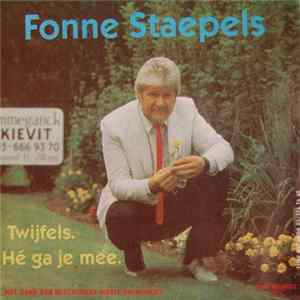 FLAC Fonne Staepels - Twijfels / Hé Ga Je Mee