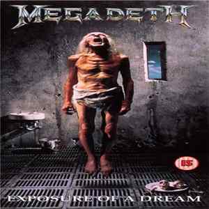 FLAC Megadeth - Exposure Of A Dream