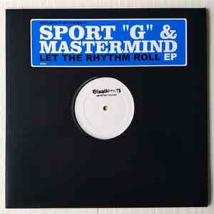 FLAC Sport "G" & Mastermind - Let The Rhythm Roll EP