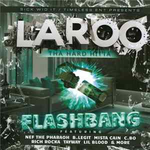 FLAC Laroo - Flashbang
