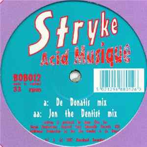 FLAC Stryke - Acid Musique