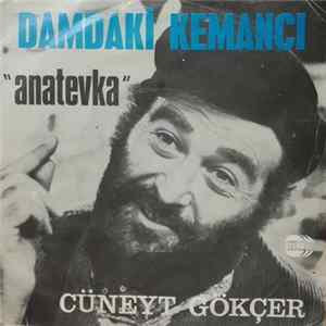 FLAC Cüneyt Gökçer - Damdaki Kemancı "Anatevka"