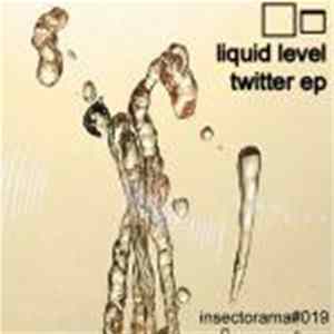 FLAC Liquid Level - Twitter EP