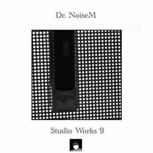 FLAC Dr. NoiseM - Studio Works 9