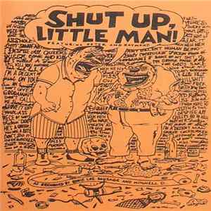 FLAC Peter And Raymond - Shut Up, Little Man! Peter And Ray Vol. II. In The Spirit Of Thanksgiving