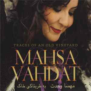 FLAC Mahsa Vahdat - Traces Of An Old Vineyard