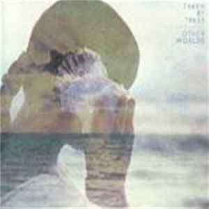 FLAC Taken By Trees - Other Worlds