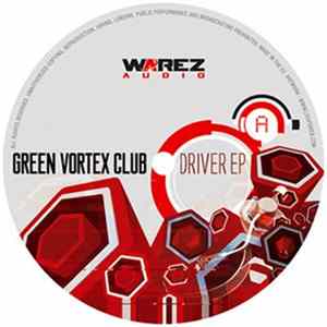 FLAC Green Vortex Club - Driver EP