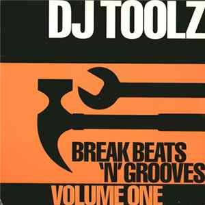 FLAC DJ Toolz - Break Beats 'N' Grooves Volume One