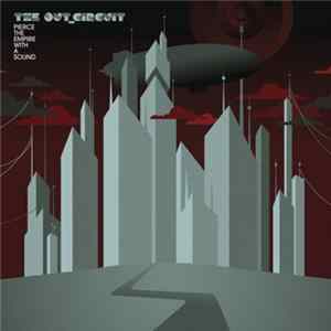 FLAC The Out_Circuit - Pierce The Empire With A Sound