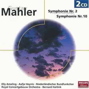 FLAC Gustav Mahler, Bernard Haitink, Royal Concertgebouw Orchestra, Niederländischer Rundfunkchor, Elly Ameling, Aafje Heynis - Symphonie Nr.2 "Auferstehung" - Symphonie Nr.10