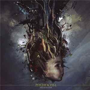 FLAC Frank Riggio - Psychexcess I - Presentism