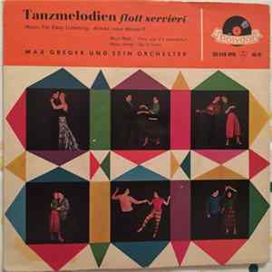 FLAC Max Greger Und Sein Orchester - Tanzmelodien Flott Serviert