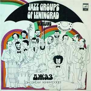 FLAC Various - Jazz Groups Of Leningrad