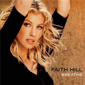 FLAC Faith Hill - Breathe