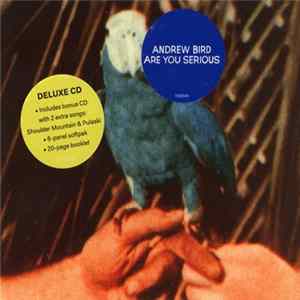 FLAC Andrew Bird - Are You Serious
