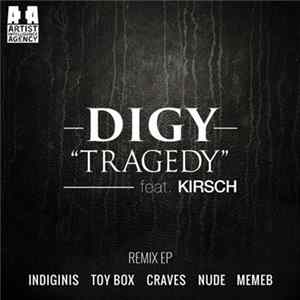 FLAC Digy Feat. Kirsch - Tragedy (Remix EP)