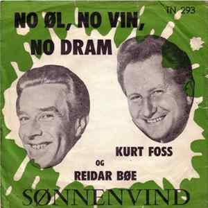 FLAC Kurt Foss Og Reidar Bøe - No Øl, No Vin, No Dram / Sønnenvind