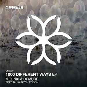 FLAC Melinki & Demure - 1000 Different Ways EP
