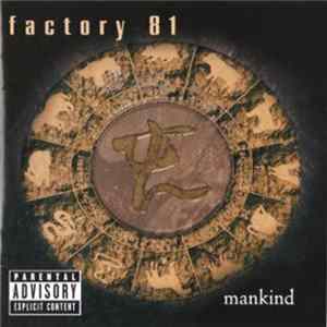 FLAC Factory 81 - Mankind