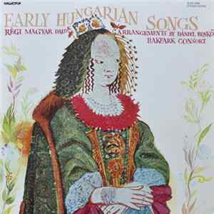 FLAC Bakfark Consort Arrangements By Benkő Dániel - Early Hungarian Songs - Régi Magyar Dalok
