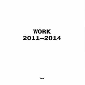 FLAC John Wall, Alex Rodgers - Work 2011-2014